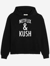 Netflix & Kush Hoodie - Recreated Inspired Edition