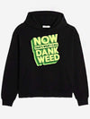 Now Thats What I Call Dank Weed Hoodie - Recreated Inspired Edition