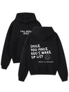 Smile You Made Gods Wake Up List Hoodie - Recreated Inspired Edition