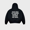Your Fear of Looking Stupid Is Holding You Back Hoodie - Recreated Inspired Edition