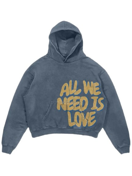 All We Need Is Love Hoodie - Recreated Inspired Edition