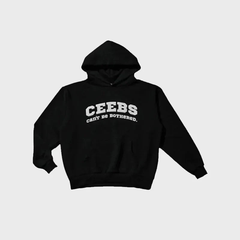Ceebs Can’t Be Bothered Hoodie - Recreated Inspired Edition